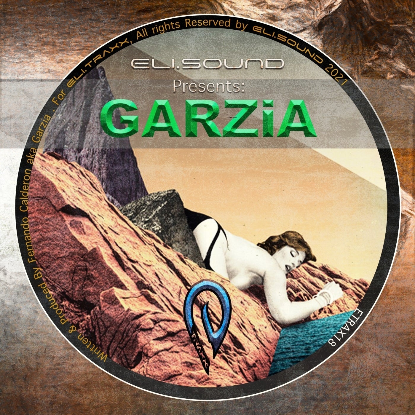 Garzia - Eli.Sound Presents: Garzia From PANAMA [ETRAX18]